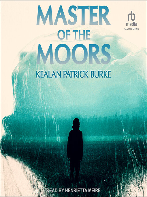 Title details for Master of the Moors by Kealan Patrick Burke - Available